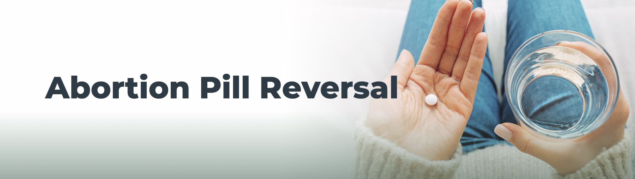Abortion Pill reversal